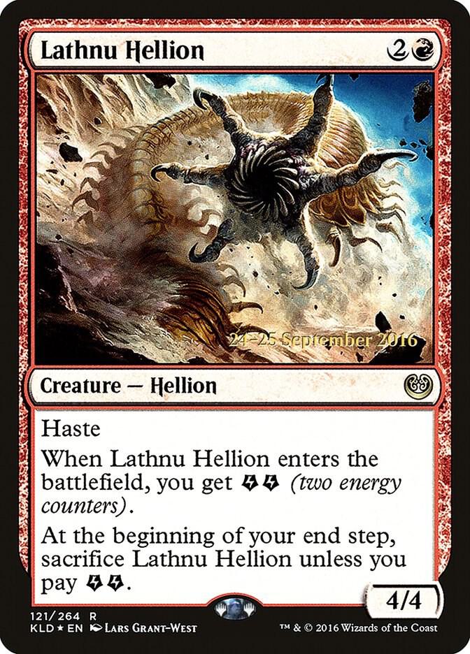 Lathnu Hellion #121s — Kaladesh Promos