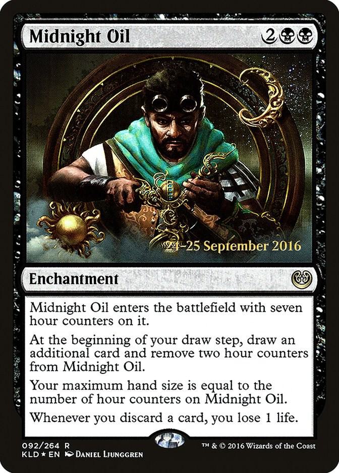 Midnight Oil #92s — Kaladesh Promos