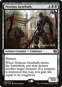 Noxious Gearhulk - Prerelease Cards - Magic: The Gathering card