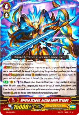Golden Dragon, Rising Shine Dragon