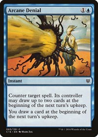Arcane Denial (Commander 2016)