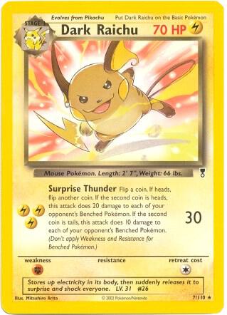 Dark Raichu - 7/110 (WotC Legendary Collection) 007/110 from Deck Exclusives