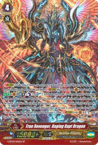 True Revenger, Raging Rapt Dragon (SP)