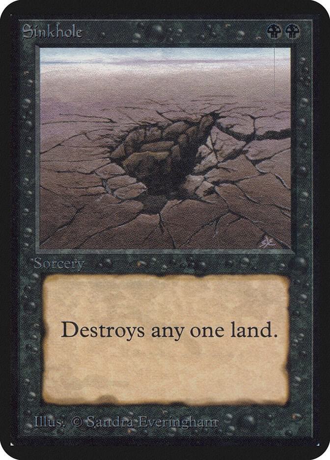 Sinkhole - Alpha Edition - Magic: The Gathering - TCGplayer.com