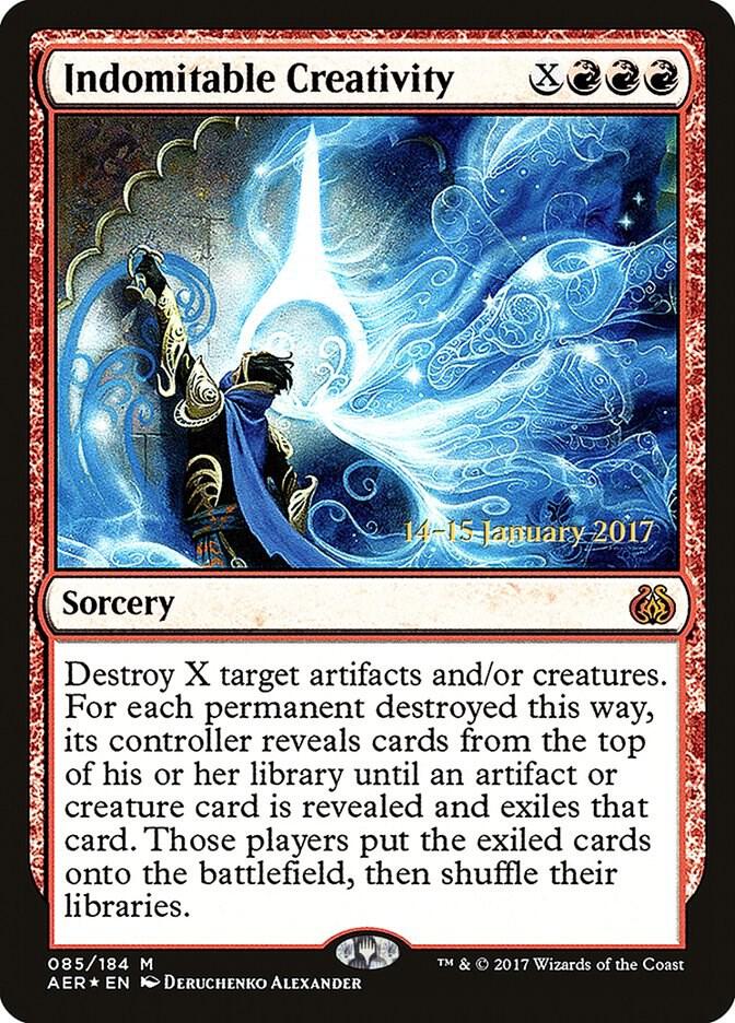 Indomitable Creativity #85s — Aether Revolt Promos
