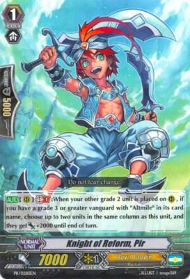 Knight of Reform, Pir