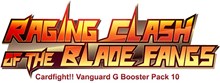 Raging Clash of the Blade Fangs Booster Pack