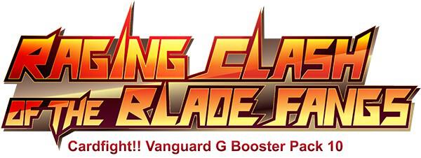 Raging Clash of the Blade Fangs Booster Pack