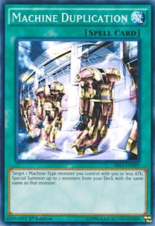 Machine Duplication (Structure Deck: Machine Reactor)