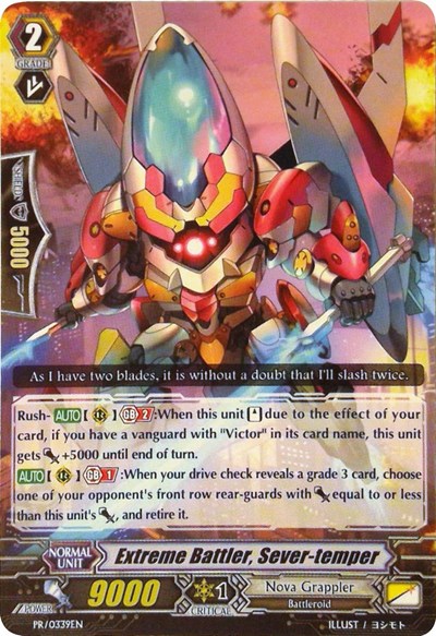 Extreme Battler, Sever-temper