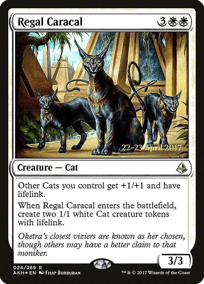 Regal Caracal #24s — Amonkhet Promos