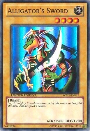 Alligator's Sword - World Championship 2011 Card Pack - YuGiOh
