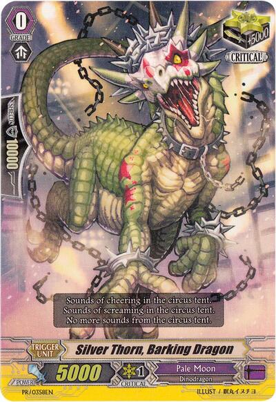 Silver Thorn, Barking Dragon