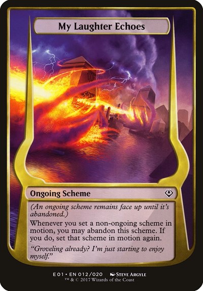 My Laughter Echoes Archenemy Nicol Bolas