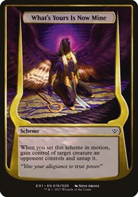 What's Yours Is Now Mine (Archenemy: Nicol Bolas)
