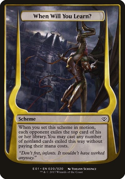When Will You Learn Archenemy Nicol Bolas