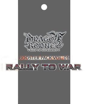 Dragoborne: Rally to War Booster Pack - Rally to War - Dragoborne -  TCGplayer.com