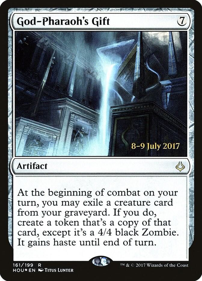 God-Pharaoh's Gift #161s — Hour of Devastation Promos
