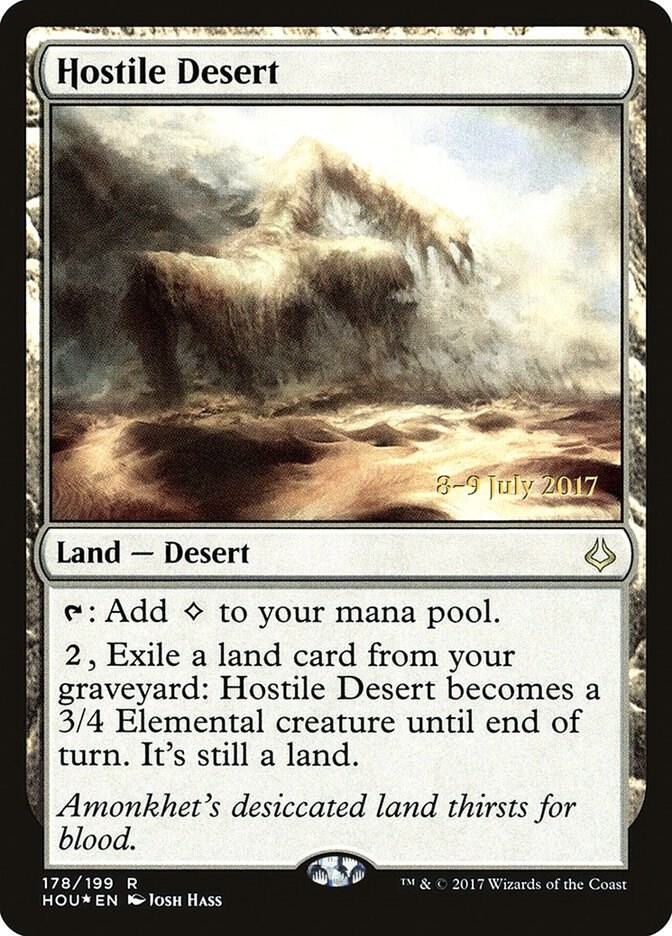 Hostile Desert #178s — Hour of Devastation Promos