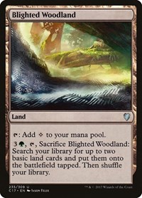 Blighted Woodland (Commander 2017)