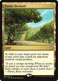 Exotic Orchard (Commander 2017)
