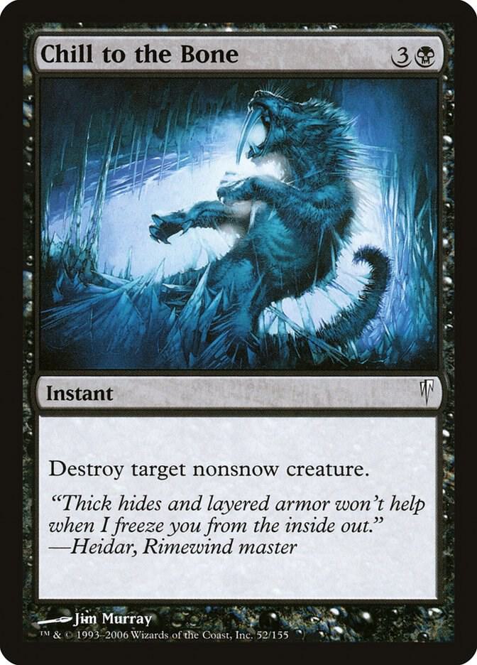 Chill to the Bone - Coldsnap - Magic: The Gathering