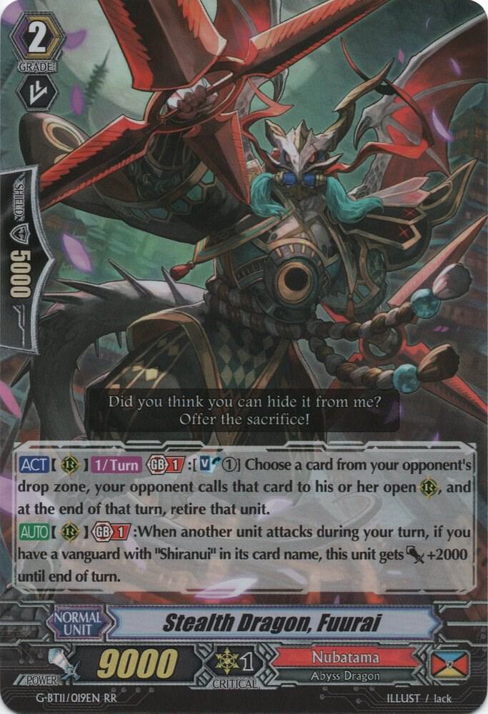 Stealth Dragon, Fuurai