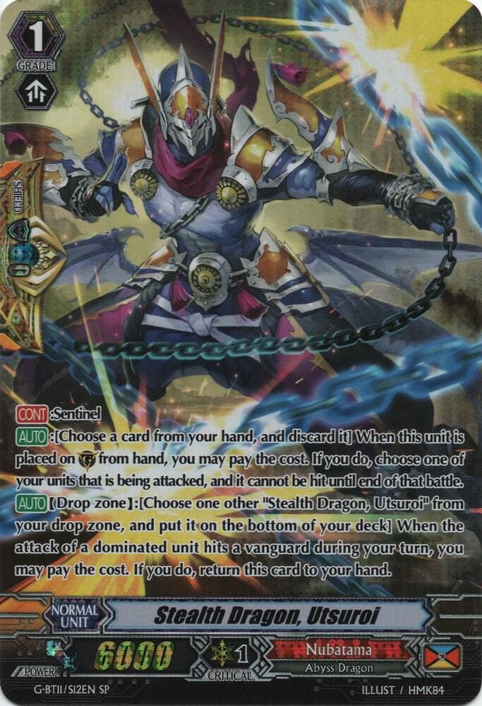 Stealth Dragon, Utsuroi (SP)