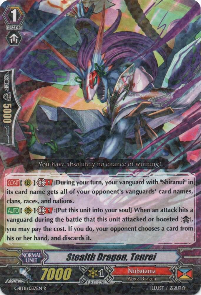 Stealth Dragon, Tenrei