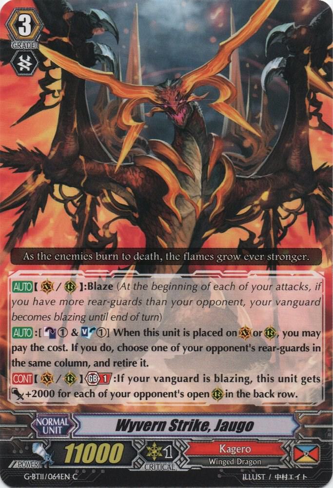 Wyvern Strike, Jaugo
