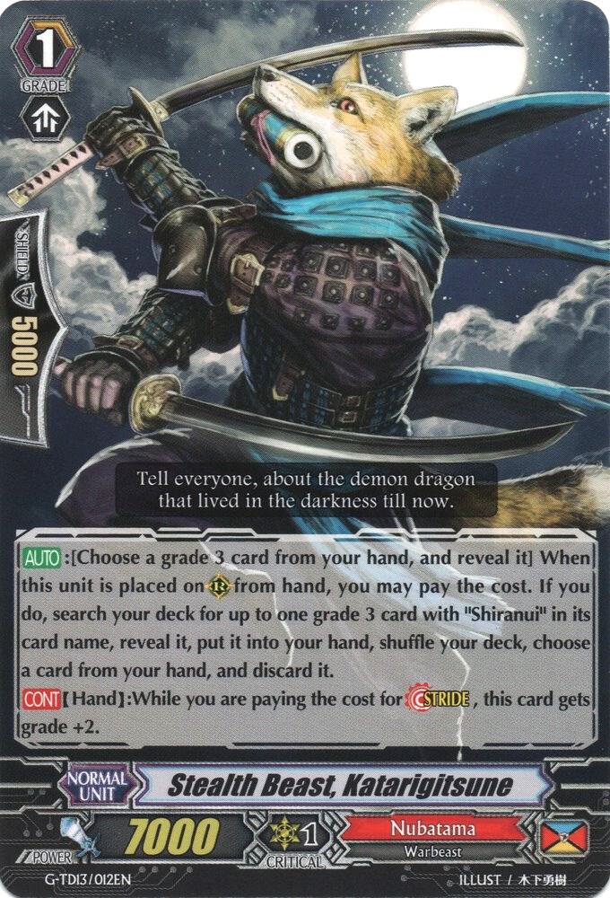 Stealth Beast, Katarigitsune