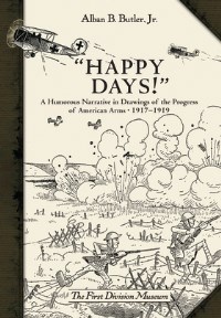 “Happy Days!”: A Humorous Narrative in Drawings of the Progress of American Arms 1917-1919 Pokemon card image
