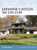 Japanese Castles AD 250-1540 - Osprey Books - Books - TCGplayer.com
