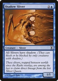 Shadow Sliver - Time Spiral - Magic: The Gathering card
