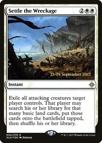 Settle the Wreckage (Prerelease Cards)