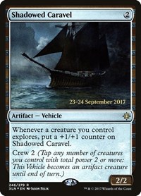Shadowed Caravel (Prerelease Cards)