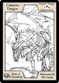 Calamity Dragon (Limited Edition)