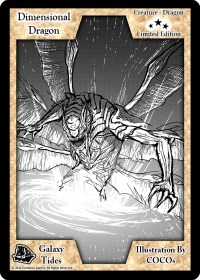 Dimensional Dragon (Limited Edition)