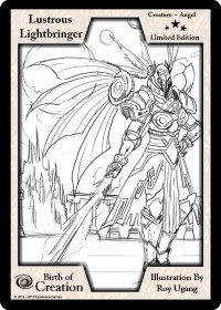 Lustrous Lightbringer (Limited Edition)