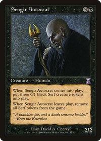 Sengir Autocrat (Timeshifted)