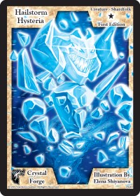 Hailstorm Hysteria (First Edition)