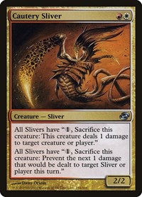 Cautery Sliver - Planar Chaos - Magic: The Gathering card