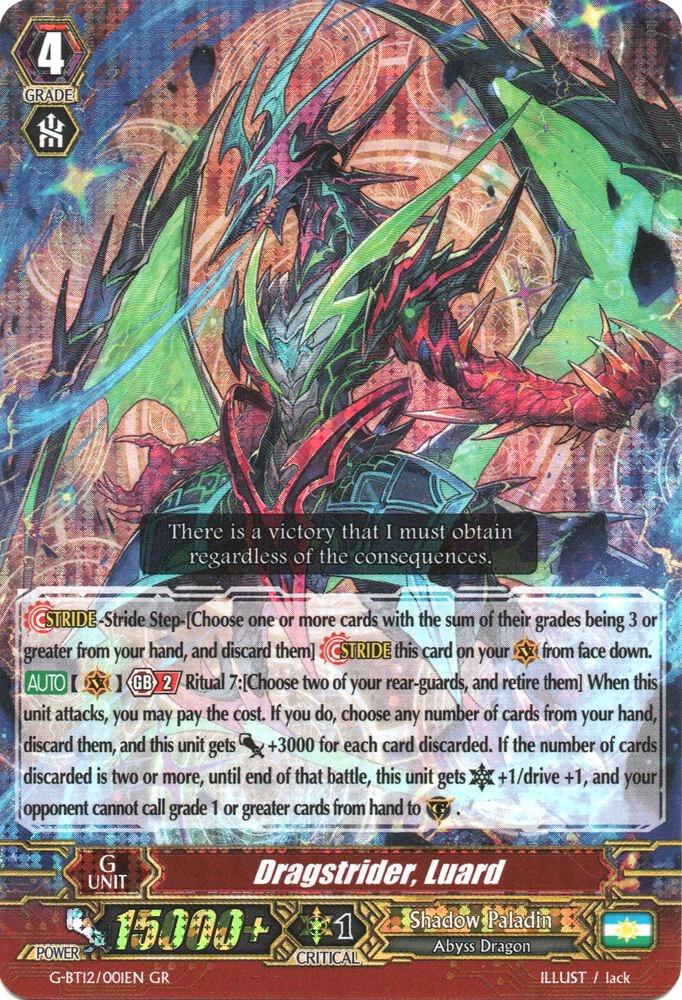 Dragstrider, Luard