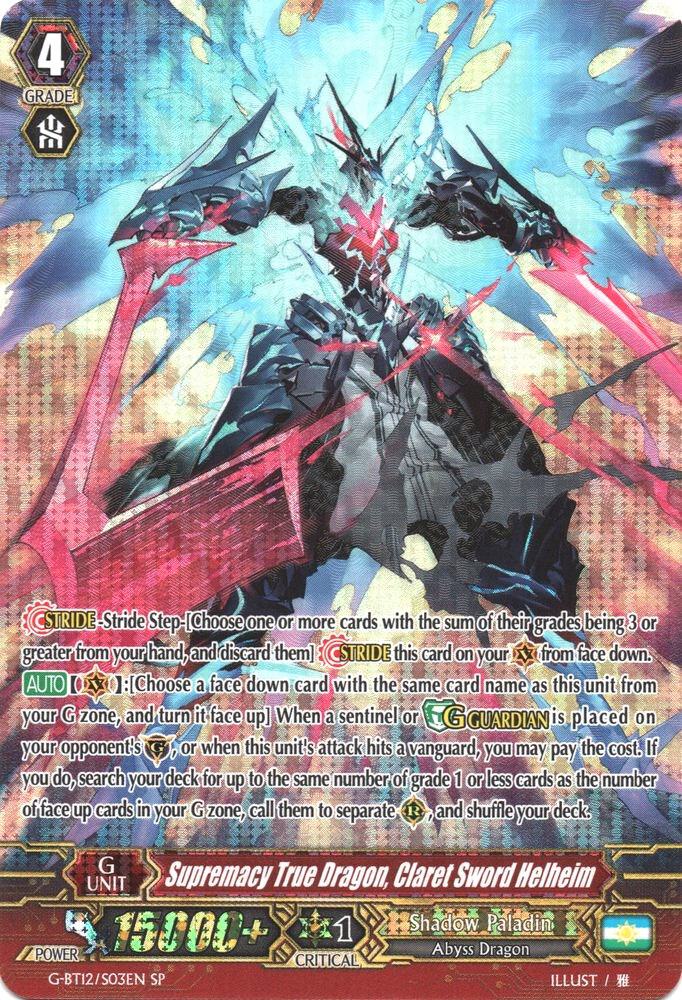 Supremacy True Dragon, Claret Sword Helheim (SP)