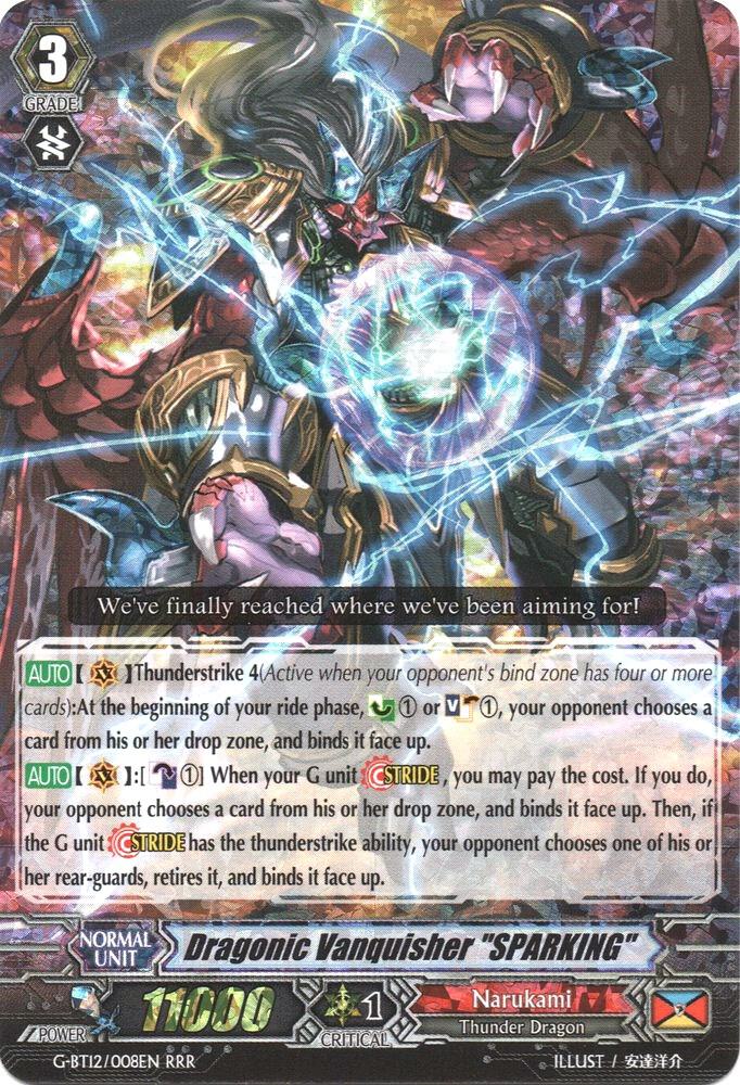 Dragonic Vanquisher "SPARKING"