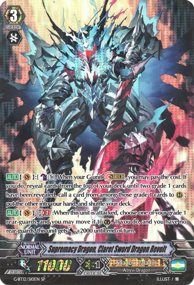 Supremacy Dragon, Claret Sword Dragon Revolt (SP)