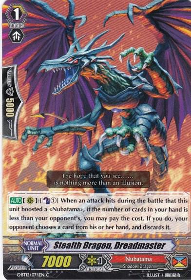 Stealth Dragon, Dreadmaster