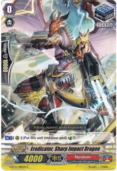 Eradicator, Sharp Impact Dragon