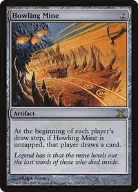 Howling Mine - 10th Edition - Magic: The Gathering card