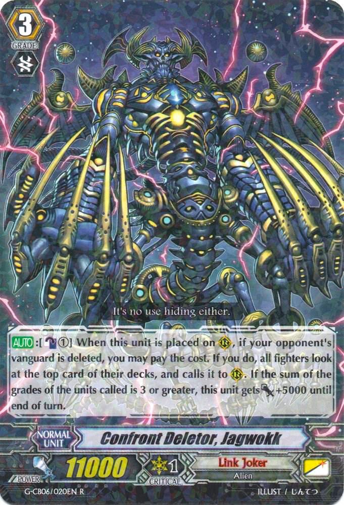 Confront Deletor, Jagwokk